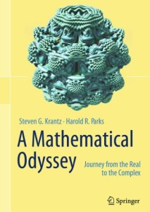 A Mathematical Odyssey-Journey from the Real to the Complex
